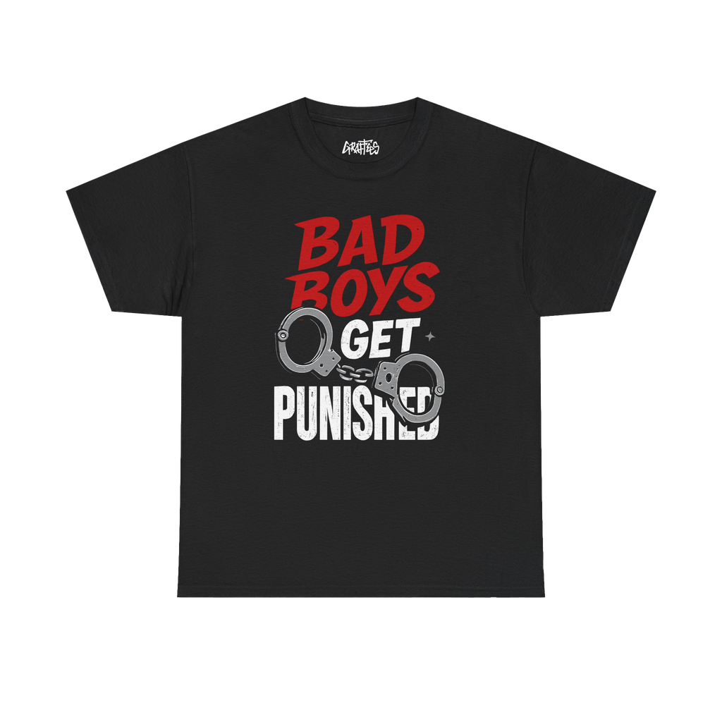 Bad Boys Get Punished
