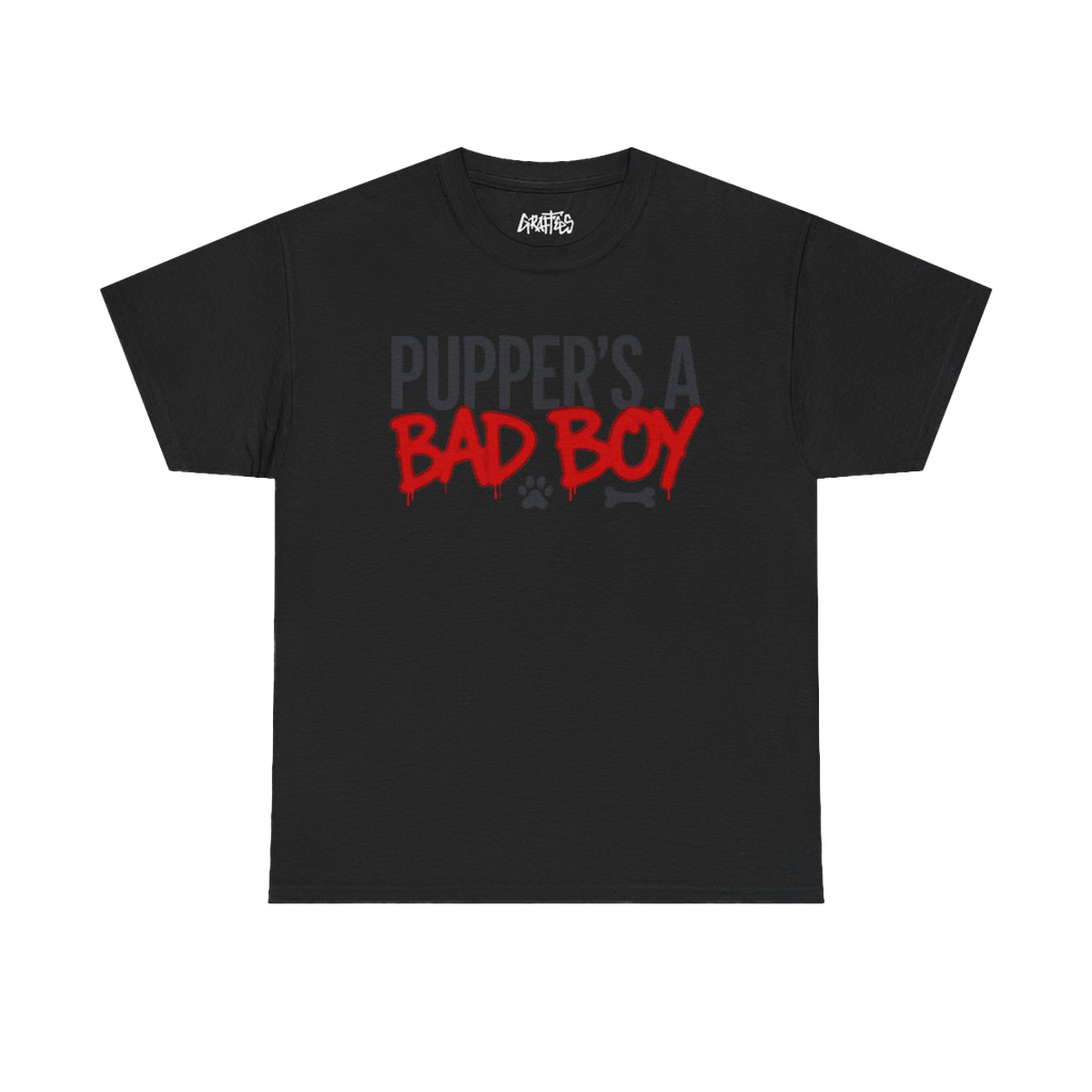 Pupper's A Bad Boy